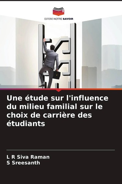 L R Siva Raman (U. A.) | Une éTude Sur L'influence Du Milieu Familial Sur Le...-image