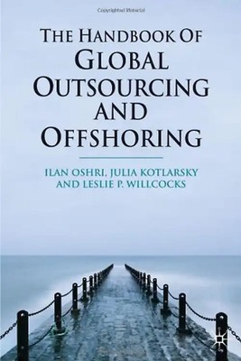 The Handbook of Global Outsourcing and Offshoring