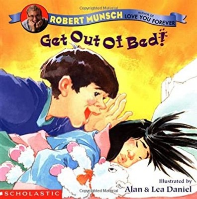 Get Out of Bed! Paperback Robert, Daniel, Alan, Daniel, Lea Munsc