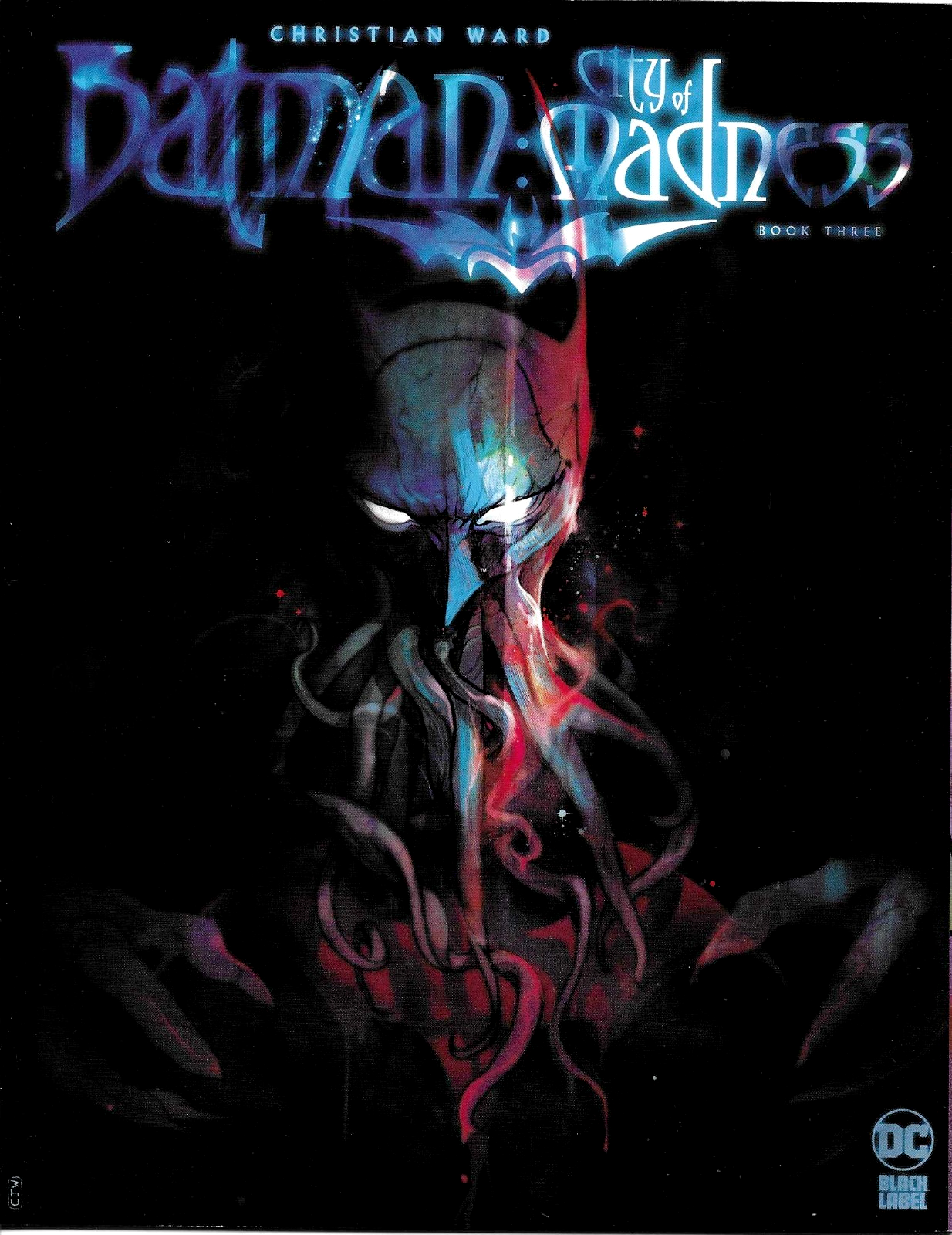 BATMAN CITY OF MADNESS #3 (OF 3)  CHRISTIAN WARD  DC BLACK LABEL  APR 2024  NM
