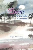 Douglas Hillman Strong | Poems By The Light Of The Moon | Taschenbuch | Englisch