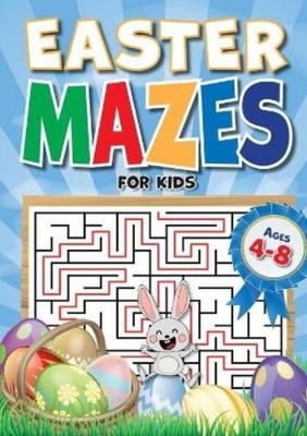 Creative Kids Studio Easter Mazes For Kids Ages 4-8 (Taschenbuch)