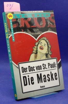 Der Doc von St. Pauli: Die Maske von  Leo Bach O75