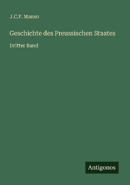 Geschichte Des Preussischen Staates J. C. F. Manso-image