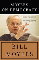 Moyers On Democracy Bill Moyers Taschenbuch Einband - Flex.(Paperback) Englisch