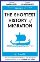 Ian Go*Din | The Shortest History Of Migration | Taschenbuch | Englisch (2025)