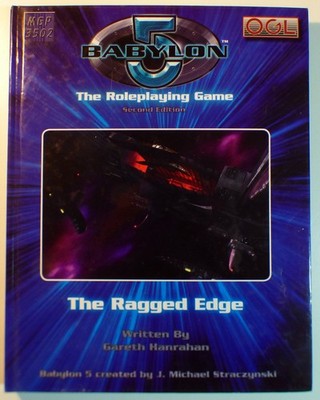 The Ragged Edge. 2. Auflage Babylon 5 Rollenspiel Kampagnenbuch. Sehr guter Zustand+