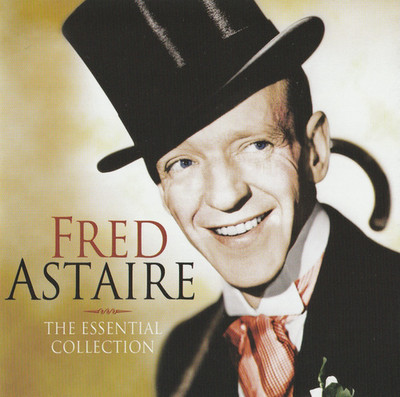 FRED ASTAIRE essential collection IRVING BERLIN GEORGE GERSHWIN JEROME KERN 2cds