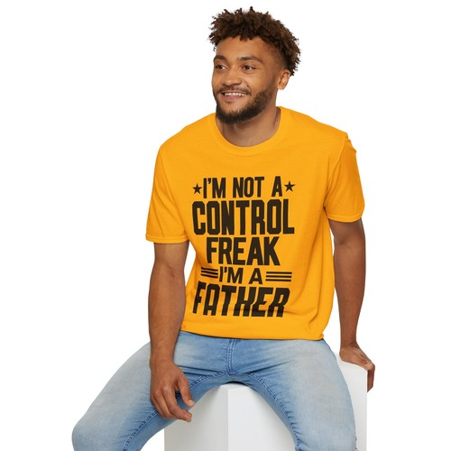 I'm Not A Control Freak Im A Father T-Shirt Sarcastic Dad Joke Father's Day Gift - Picture 37 of 100