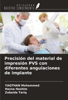 PrecisióN Del Material De ImpresióN PVS Con Diferentes Angulaciones De Implante