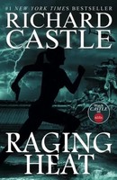 Richard Castle | Raging Heat (Castle) | Taschenbuch | Englisch (2015)