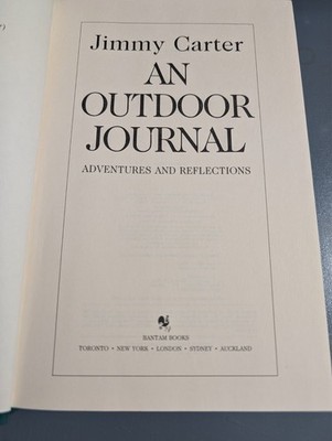 An Outdoor Journal : Adventures and Reflections by Jimmy Carter 1988