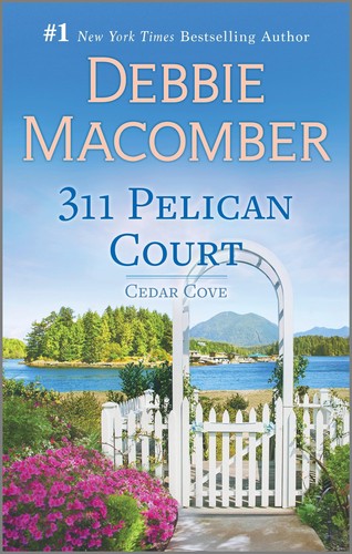 311 Pelican Court (Cedar Cove Book 3) - Macomber, Debbie - Good - See condit...