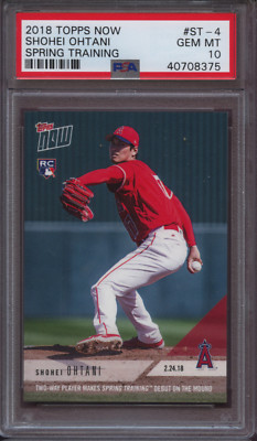 2018 Topps Now Spring Training ST-4 Shohei Ohtani PSA 10 Gem Mint 