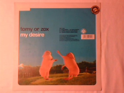 TOMY OR ZOX My Desire 12'' ITALIEN