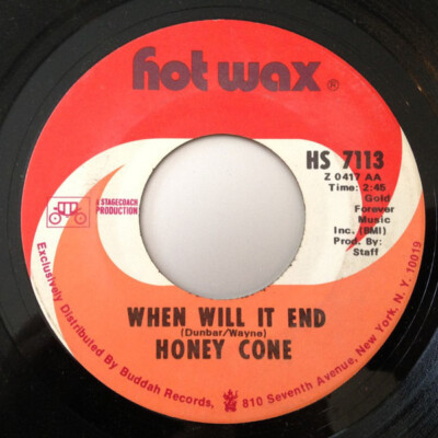Honey Cone The Day I Found Myself / When Will It End Vinyl Single 7inch