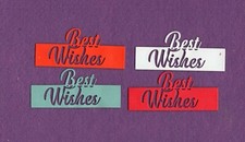 BEST WISHES  2 die cuts scrapbook cards