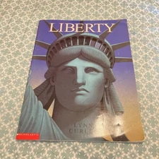 Liberty by Lynn Curlee (2003, Picture Book)