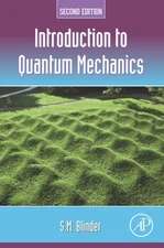 Introduction to Quantum Mechanics by Blinder