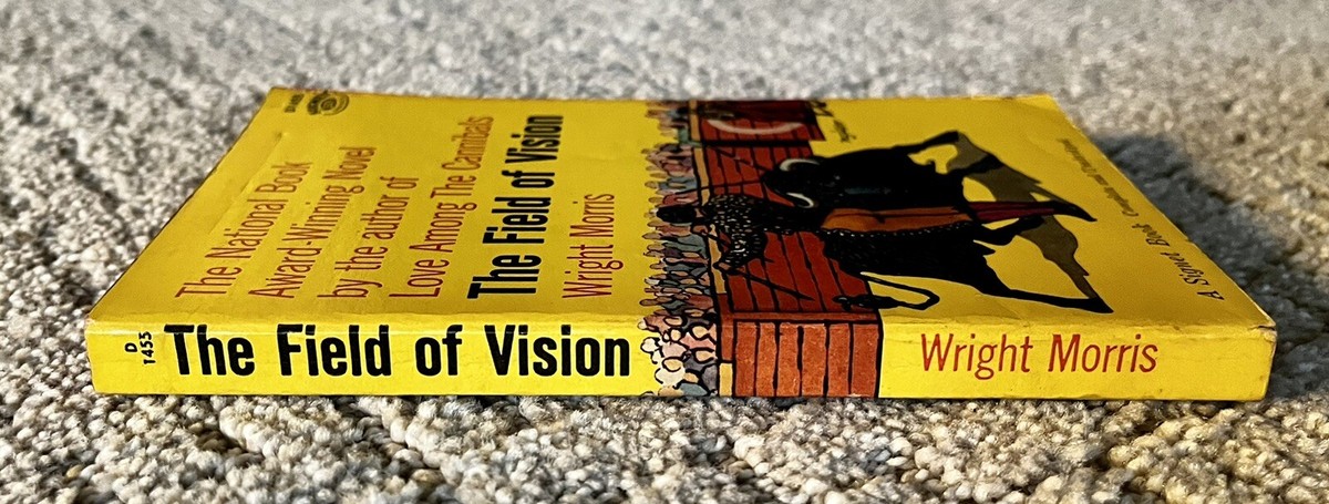 THE FIELD OF VISION by Wright Morris | eBay