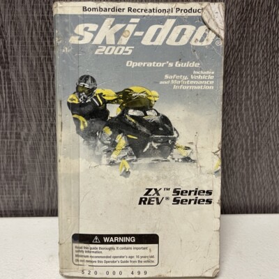 2005 Ski-Doo Operators Guide+ Supplementary Manual ZX REV Series