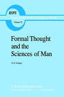 Formal Thought and the Sciences of Man: With Author's Postface to the English Edition by G.G. Granger (Hardback, 1983)