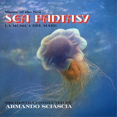 Armando Sciascia Sea Fantasy (Vinyl) 12'' Album