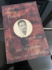 Great African Thinkers : Cheikh Anta Diop ed. Ivan Van Sertima RARE Africa Hist.