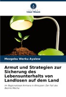 Armut Und Strategien Zur Sicherung Des Lebensunterhalts Von Landlosen Auf Dem...
