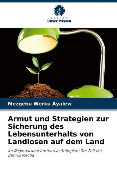 Armut Und Strategien Zur Sicherung Des Lebensunterhalts Von Landlosen Auf Dem...-image
