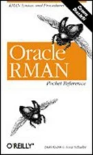 Darl Kuhn Oracle RMAN Pocket Reference (Paperback)