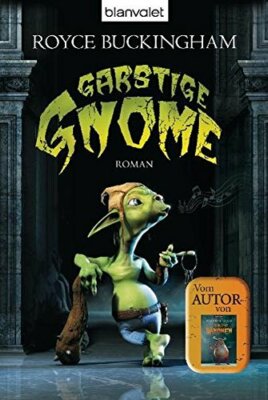 Garstige Gnome (Goblins 1) von Royce Buckingham (Taschenbuch, Mangelexemplar)