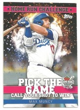  2022 TOPPS BASEBALL - MAX MUNCY - HOME RUN CHALLENGE - #25 - UNUSED - SERIES 1