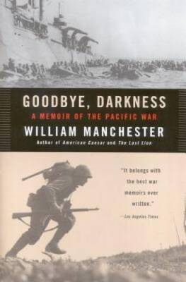 #ad Goodbye Darkness: A Memoir of the Pacific War Paperback VERY GOOD $4.74