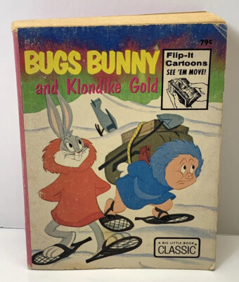 Bugs Bunny And Klondike Gold Big Little Book Book Porky Pig Looney Tunes
