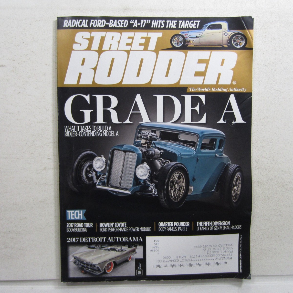 Street Rodder Sep 2017 Radical Ford Based A-17, Detroit Autorama