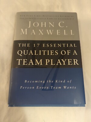 The 17 Essentials Qualities of a Team Player