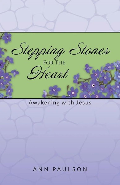 Stepping Stones For The Heart | Awakening With Jesus | Ann Paulson | Taschenbuch-image