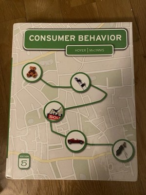 Consumer Behavior - Hardcover Hoyer, Wayne D.; MacInnis, Deborah J.