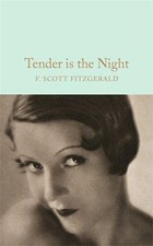 Tender is the Night: Scott F. Fitzgerald (Macmillan... - Scott Fitzgerald, F.