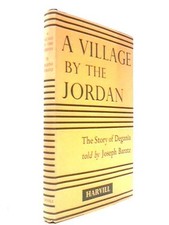 A Village by the Jordan: The Story of Degania (Joseph Baratz - 1954) (ID:90841)