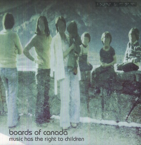 Music Has the Right to Children by Boards of Canada (Record, 2013