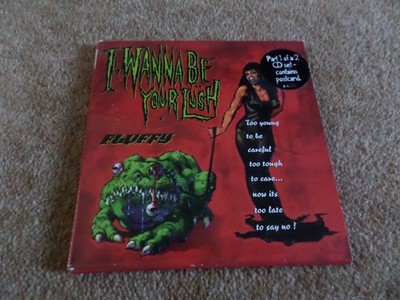 CD SINGLE - FLUFFY - I WANNA BE YOUR LUSH - CD 1