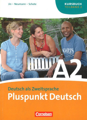 Pluspunkt Deutsch: Deutsch als Zweitsprache A2, Teilband 2- Jin, Neumann