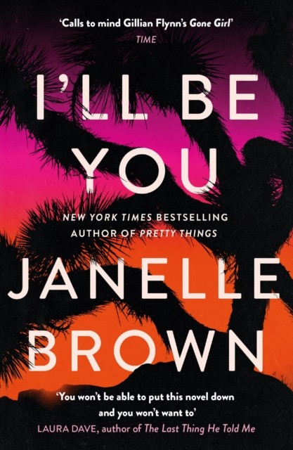 I'll Be You by Janelle Brown (Paperback Book)