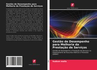 Hudson Maila | GestãO De Desempenho Para Melhoria Da PrestaçãO De ServiçOs
