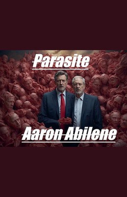 Aaron Abilene | Parasite | Taschenbuch | Englisch (2025) | Syphon Creative