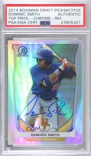 PSA/DNA 2014 Bowman Draft Top Prospects Chrome Refractor Dominic Smith 04k8