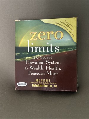 Zero Limits : The Secret Hawaiian System for Wealth, Health, Peace, and More by