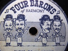 Bub Thomas 4 BARONS OF HARMONY Cartoon Label Good Old Dixie Barbershop Quartet